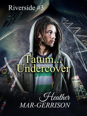 cover image of Tatum... Undercover